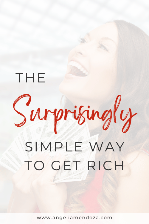 The Surprisingly Simple Way to Get Rich | Pin