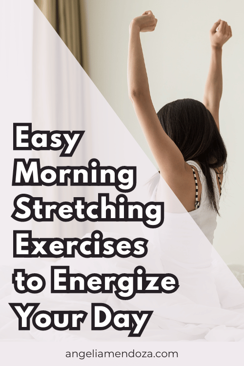 Easy Morning Stretching Exercises to Energize Your Day | Woman Stretching