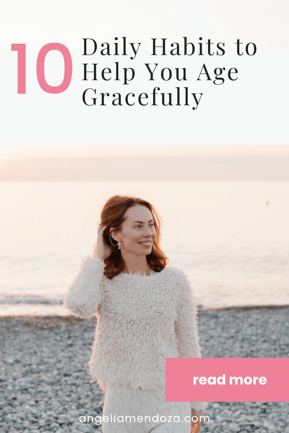 How to Age Gracefully-10 Habits Every Woman Should Embrace