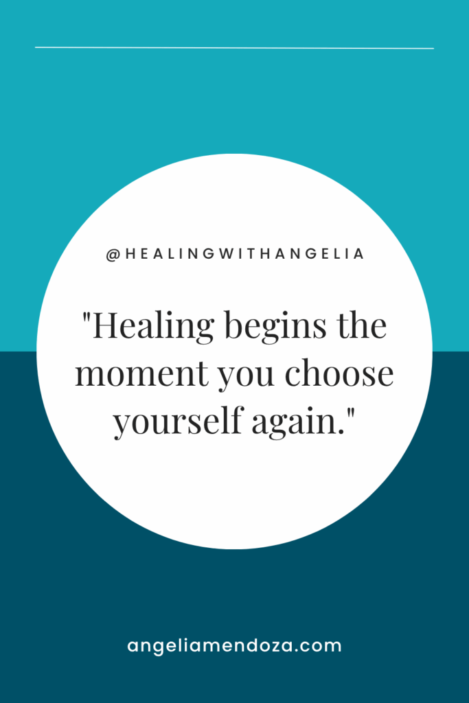 Inspirational quote graphic on teal background reading “Healing begins the moment you choose yourself again,” supporting the journey of healing from abuse.