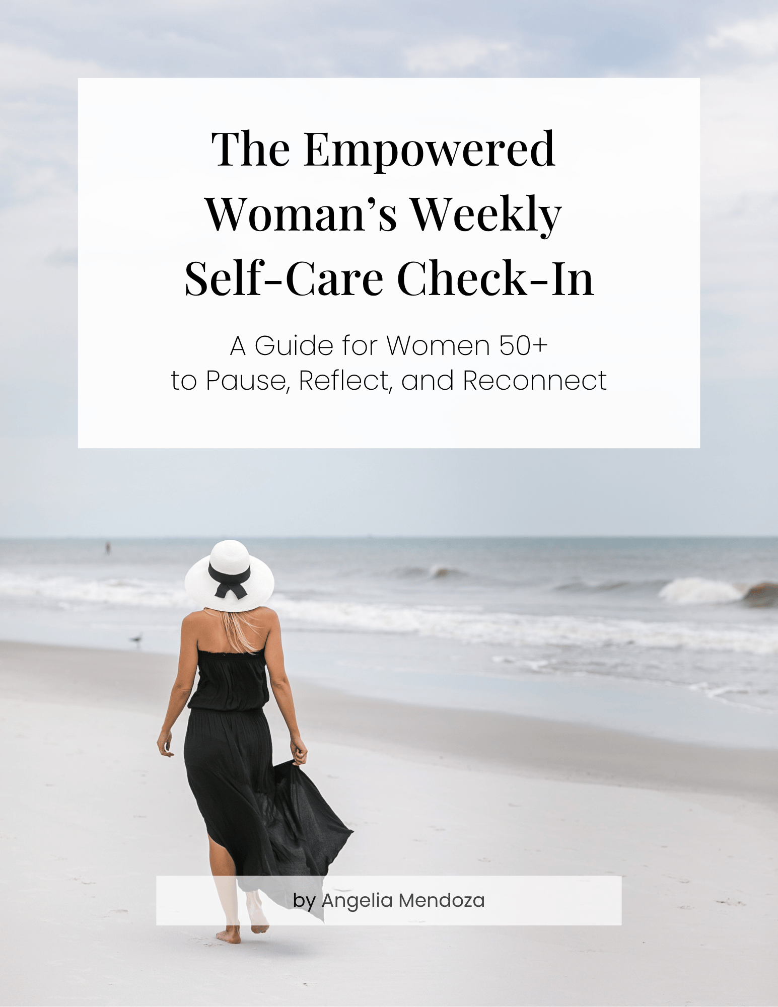 The Empowered Woman’s Weekly Self-Care Check-In Cover Image